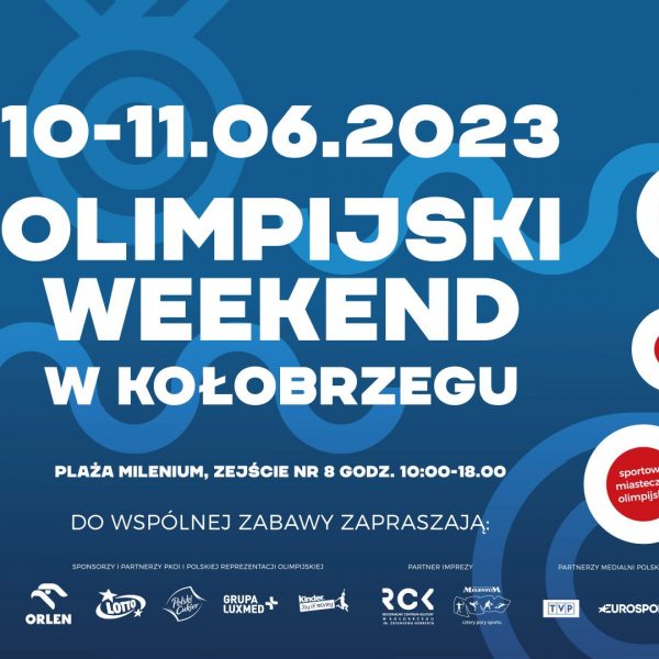 Zapraszamy na Olimpijski Weekend w Kołobrzegu