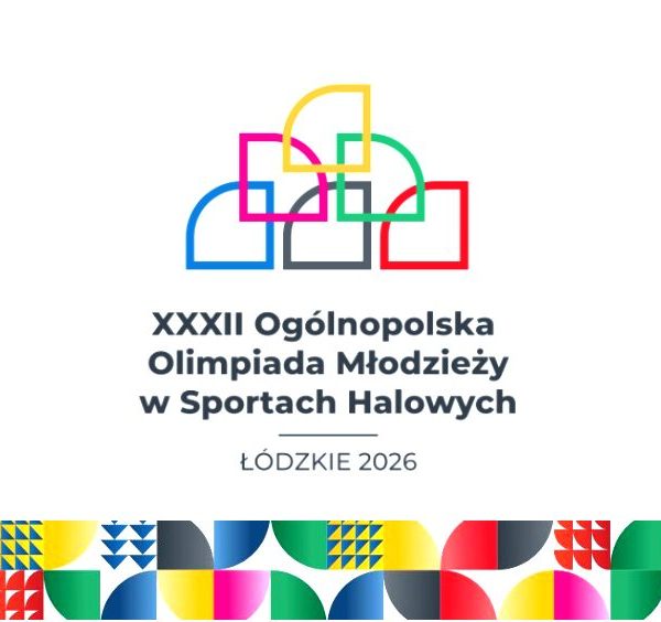 Rozpoczęcie XXXII Ogólnopolskiej Olimpiady Młodzieży w sportach halowych – Łódzkie 2026
